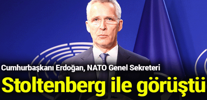 Cumhurbaşkanı Erdoğan, NATO Genel Sekret..